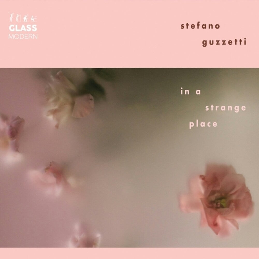 Stefano Guzetti – In A Strange Place (CD)
