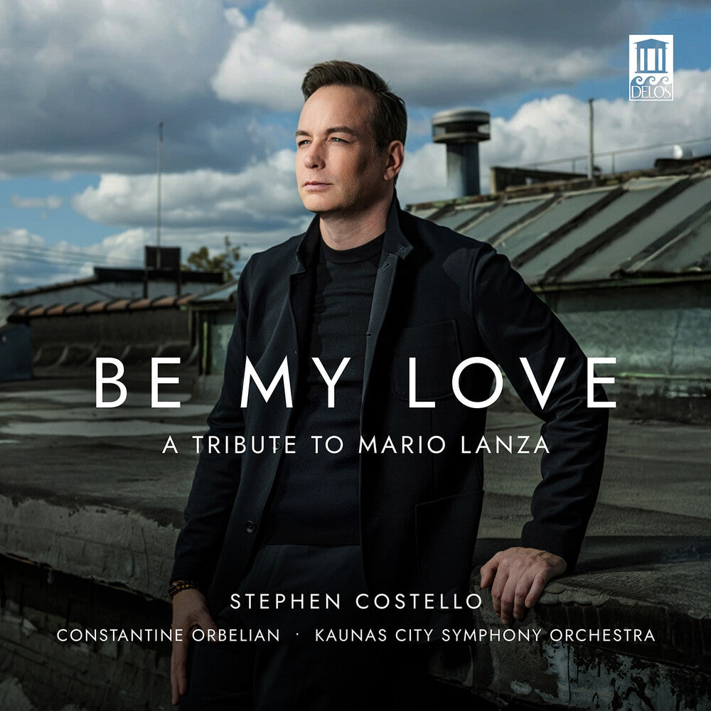 Stephen Costello – Be My Love (CD)