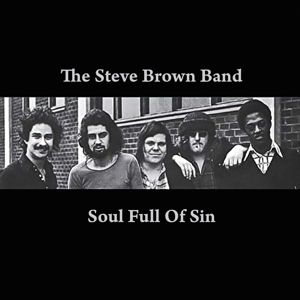 Steve Brown Band – Soul Full of Sin (CD)