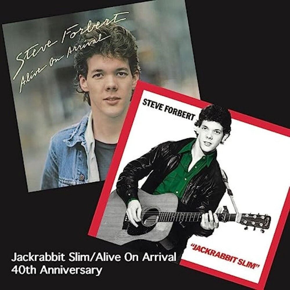 Steve Forbert – Jackrabbit Slim/Alive On Arrival 40th (Aniv CD)