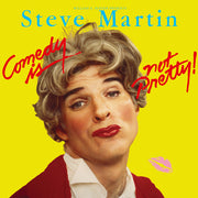 Steve Martin – Comedy Is Not Pretty (Syeor26 LP Vinyl)