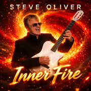 Steve Oliver – Inner Fire (Digipak CD)