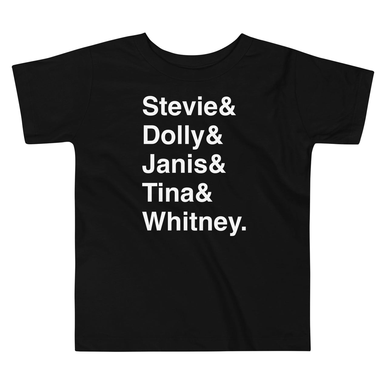 Stevie & Dolly & Janis & Tina & Whitney Toddler T-Shirt by The Rock and Roll Playhouse - Back