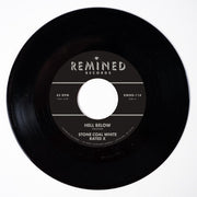 Stone Coal White – Hell Below / Free (7" Vinyl)