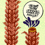 Story So Far – Under Soil And Dirt (Colored, Mult, Ylw, Spla LP Vinyl)