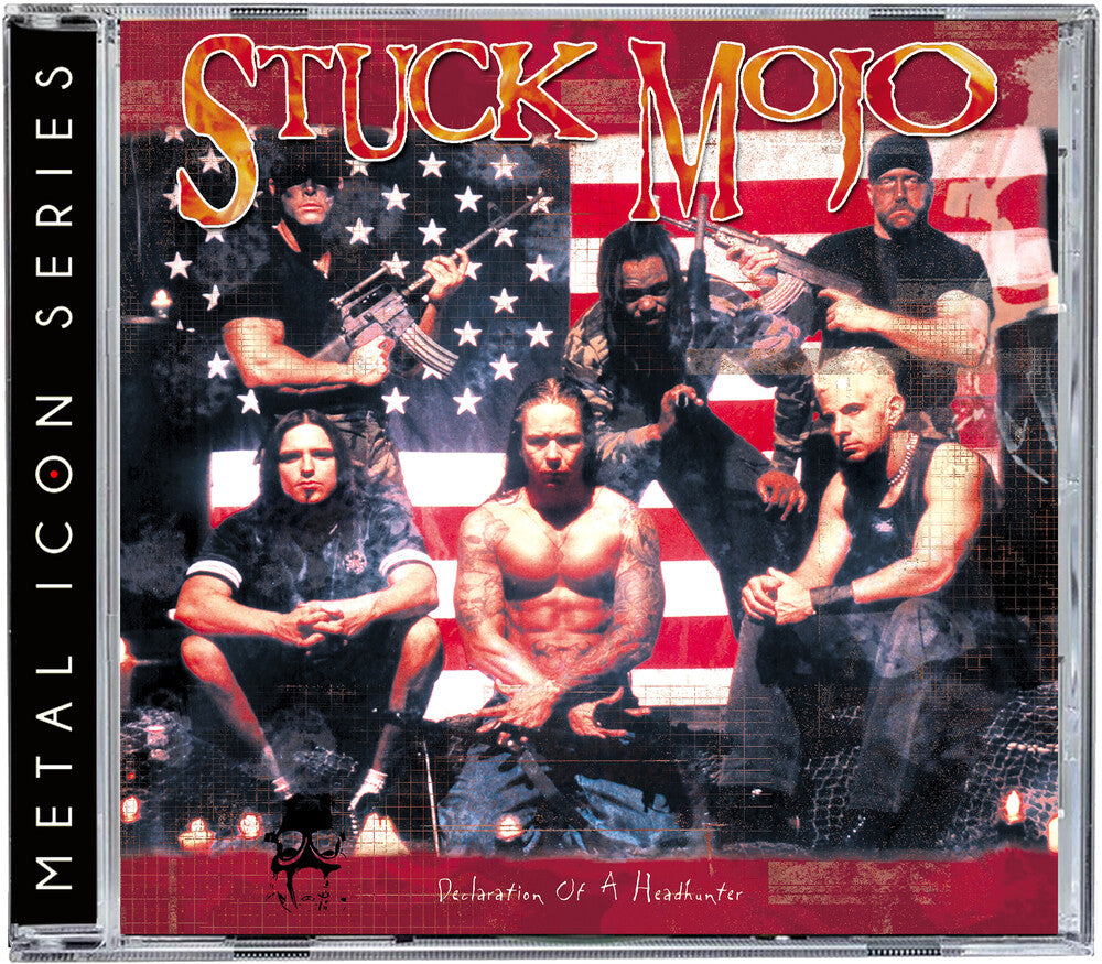 Stuck Mojo – Declaration Of A Headhunter (Bonus Track, Limited Edition CD)