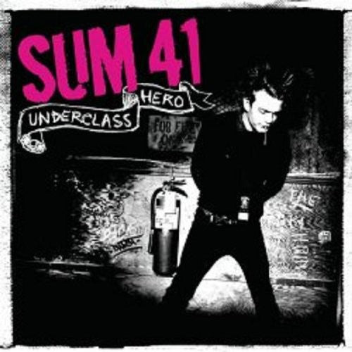 Sum 41 – Underclass Hero (Import CD)