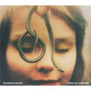 Superheaven – Ours Is Chrome (CD)