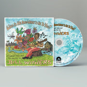 Sweet Relief Tribute To Bill Withers – Who He Is & What He Is To You - Bill Withers (CD)
