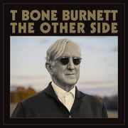 T Bone Burnett – The Other Side (LP Vinyl)