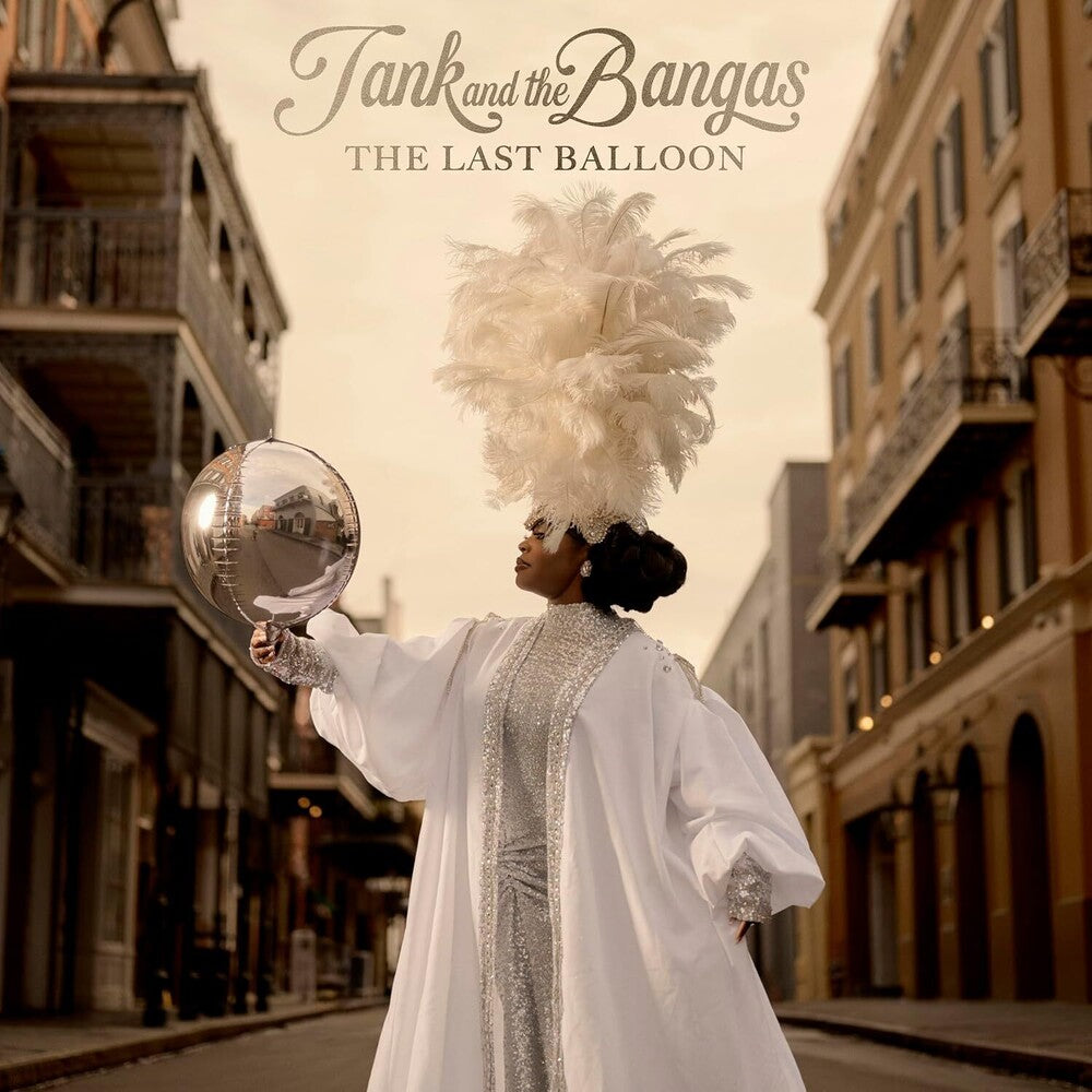 Tank and The Bangas – The Last Balloon (CD)