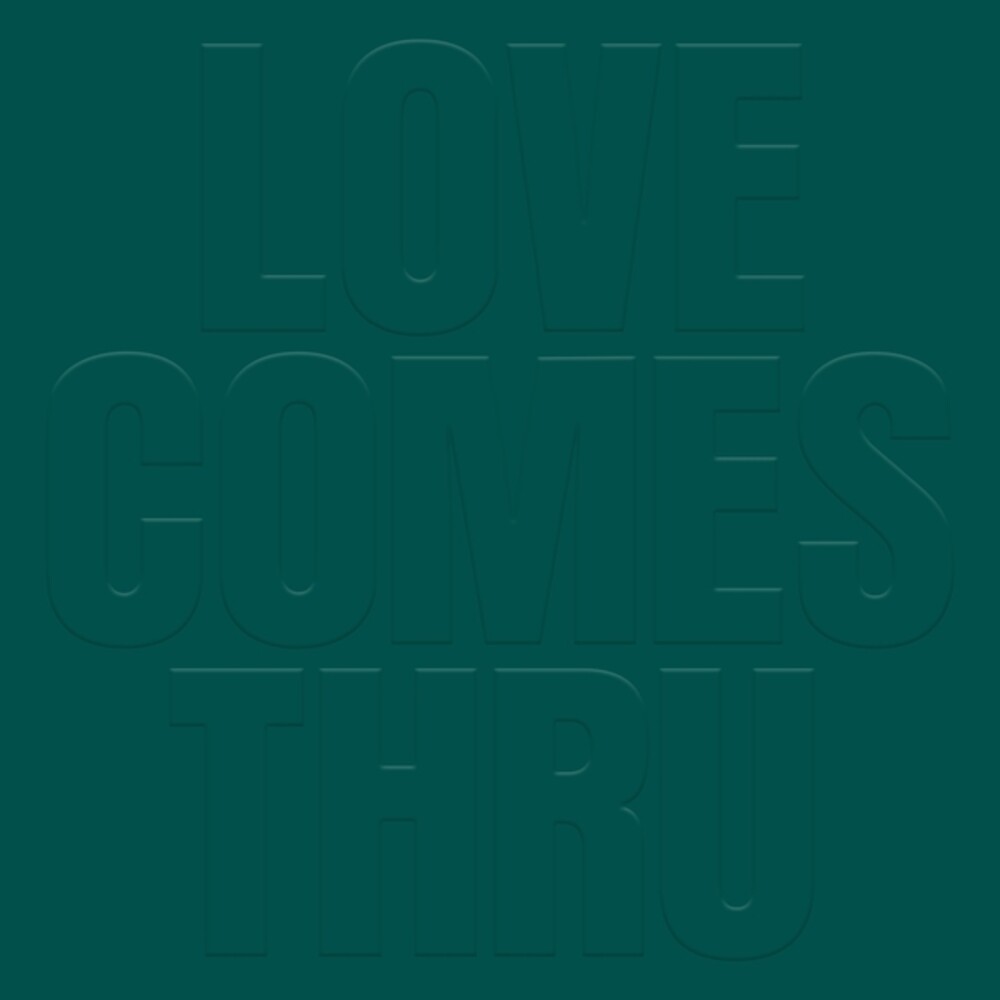 Teal – Love Comes Thru (LP Vinyl)