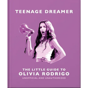 Teenage Dreamer: The Little Guide to Olivia Rodrigo - Hardcover