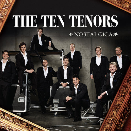 Ten Tenors – Nostalgica (CD)