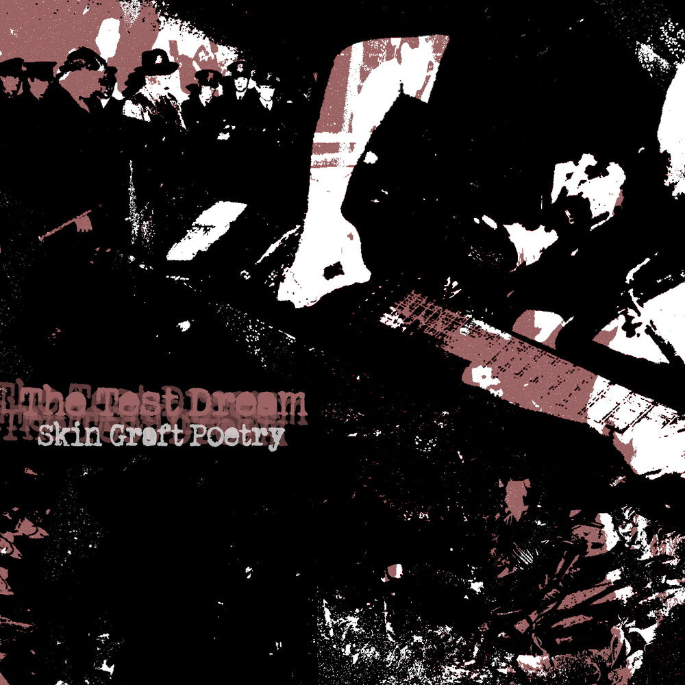 Test Dream – Skin Graft Poetry (CD)