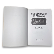 The Answer Is Always Yes by Paul Foster (1995 Merry Prankster Memoir)