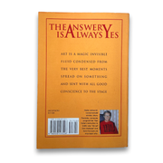 The Answer Is Always Yes by Paul Foster (1995 Merry Prankster Memoir)