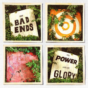 The Bad Ends – The Power And The Glory (LP Vinyl)