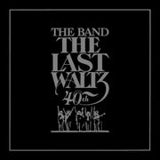 The Band – The Last Waltz: 40th Anniversary Edition (CD) - Back
