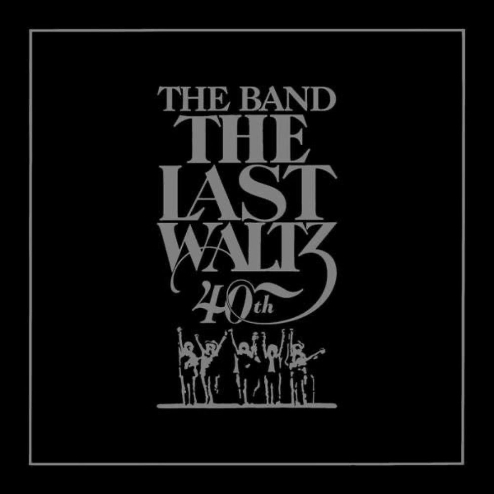 The Band – The Last Waltz: 40th Anniversary Edition (CD) - Back
