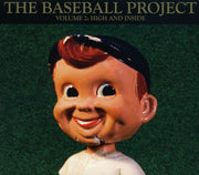 The Baseball Project – Vol. 2: High and Inside (CD)