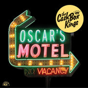 The Cash Box Kings – Oscar's Motel (CD)