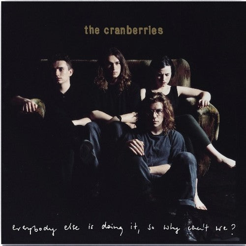 The Cranberries – Everybody Else Is Doing It, So Why Can't We: 25th Anniversary Edition (4-LP Vinyl)