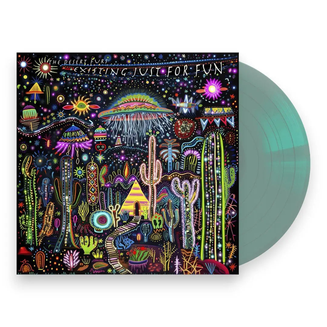 The Desert Furs – Existing Just For Fun (Translucent Green LP Vinyl)