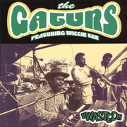 The Gaturs – Wasted (CD)