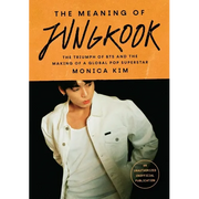 The Meaning of Jungkook: The Triumph of Bts and the Making of a Global Pop Superstar - Hardcover