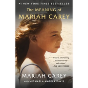 The Meaning of Mariah Carey - Paperback