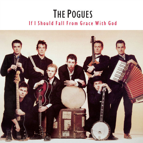 The Pogues – If I Should Fall From Grace With God (LP Vinyl)