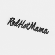 The Red Hot Mama Badge