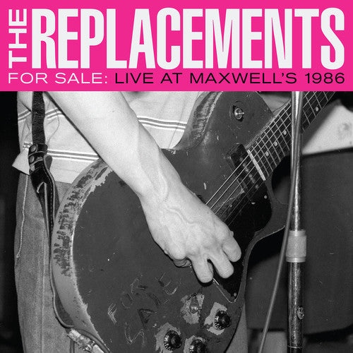 The Replacements – For Sale: Live At Maxwell's 1986 (2-CD)