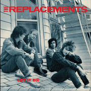 The Replacements – Let It Be (Deluxe Edition LP Vinyl)