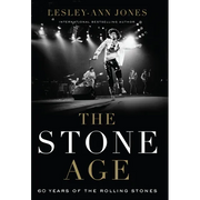 The Stone Age: Sixty Years of the Rolling Stones - Library Binding