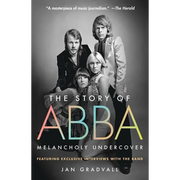 The Story of Abba: Melancholy Undercover - Paperback