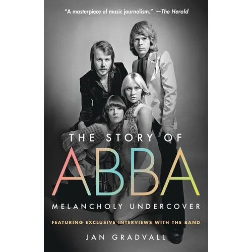The Story of Abba: Melancholy Undercover - Paperback