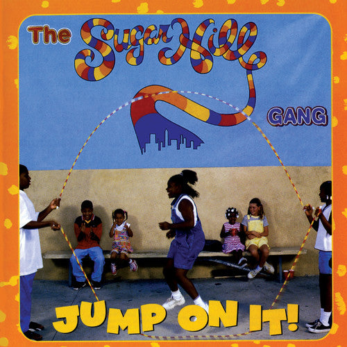 The Sugarhill Gang – Jump on It (CD)