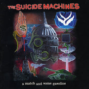 The Suicide Machines – Match & Some Gasoline (CD)