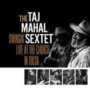The Taj Mahal Sextet – Swingin’ Live at the Church in Tulsa (Translucent Gold 2-LP Vinyl)