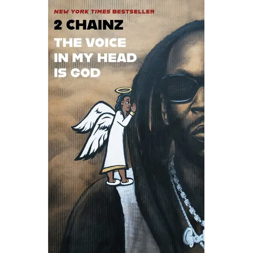 The Voice in My Head Is God - Hardcover