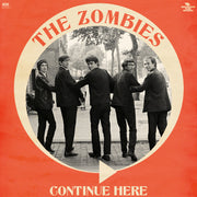 The Zombies – Continue Here - Mono Remastered (with Extra Track CD)
