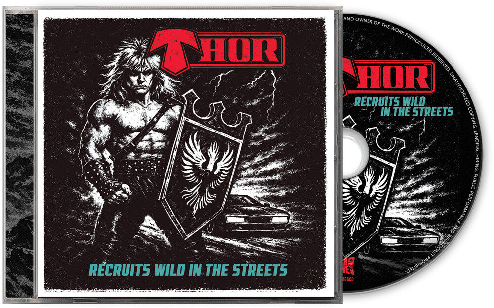 Thor – Recruits Wild In The Streets - (CD)