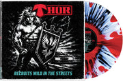 Thor – Recruits Wild In The Streets - (Clear/Red/Black/White Haze Splatter LP Vinyl)