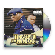 Timbaland & Magoo – Welcome To Our World (CD)