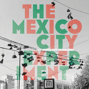 Todd Clouser / Ropeadope – The Mexico City Experiment (CD)