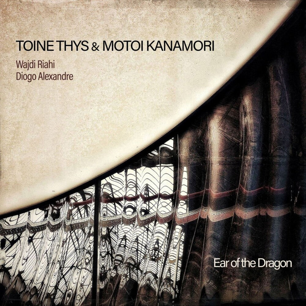 Toine Thys – Ear Of The Dragon (Digipak CD)