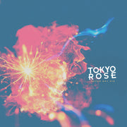 Tokyo Rose – Never Say Die (CD)