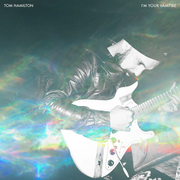 Tom Hamilton - I'm Your Vampire (Limited Edition LP)